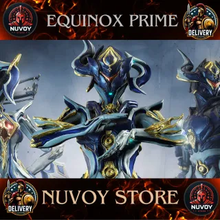 Equinox Prime // All Platform // Fast Delivery // Safe Trade