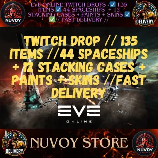 EVE ONLINE TWITCH DROPS /☑️ 135 ITEMS ☑️ 44 SPACESHIPS  + 12 STACKING CASES + PAINTS + SKINS ☑️  ✅// Fast Delivery //