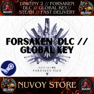 DESTINY 2 // FORSAKEN DLC // Global Key// STEAM // Fast Delivery