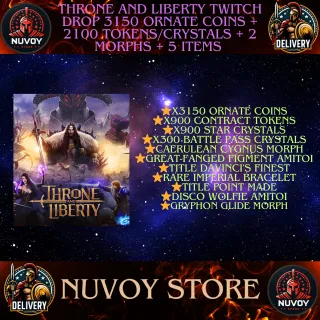 throne and liberty Twitch drop 3150 Ornate Coins + 2100 Tokens/Crystals + 2 Morphs + 5 Items 