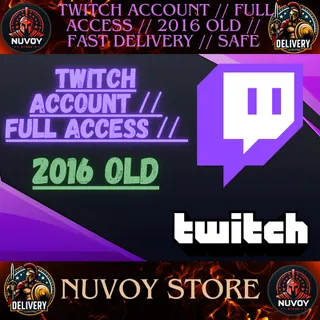 TWITCH ACCOUNT // FULL ACCESS // 2016 OLD // Fast Delivery // Safe