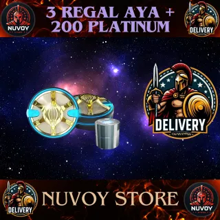 3 Regal Aya + 200 Platinum //All Platform // Fast Delivery // Delivery info in game and Epic Games //