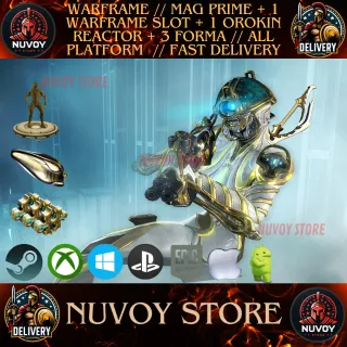 WARFRAME // MAG PRIME + 1 WARFRAME SLOT + 1 OROKIN REACTOR + 3 FORMA // ALL PLATFORM  // FAST DELIVERY