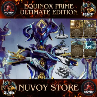 Equinox Prime Ultimate Edition // All Platform + 1 Warframe Slot + 1 Orokin Reactor + 2 Weapon Slot + 3 Forma + All Augment