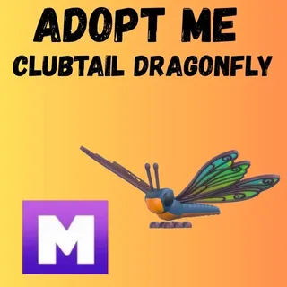 CLUBTAIL DRAGONFLY MEGA 1X - ADOPT ME 