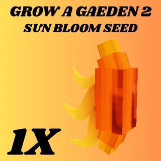 SUN BLOOM SEED 1X - GROW A GARDEN 2 