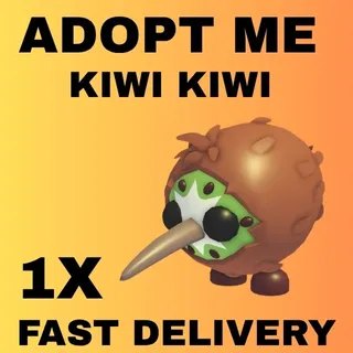 KIWI KIWI 1X - ADOPT ME 