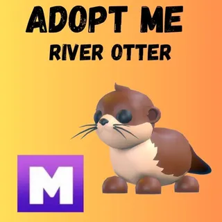 RIVER OTTER MEGA 1X - ADOPT ME 