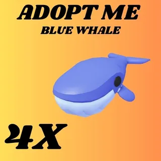 BLUE WHALE 4X - ADOPT ME 