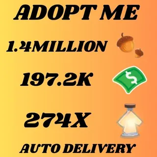 ACORNS 1.4MILLION AND BUCKS 197.2K AND AGE UP POTIONS 274X - ADOPT ME 