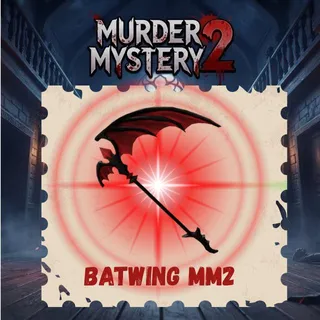 BATWING  MM2