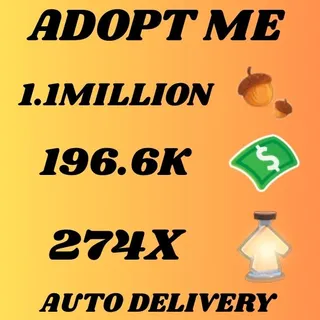 ACORNS 1.1MILLION AND BUCKS 196.6K AND AGE UP POTIONS 274X - ADOPT ME 