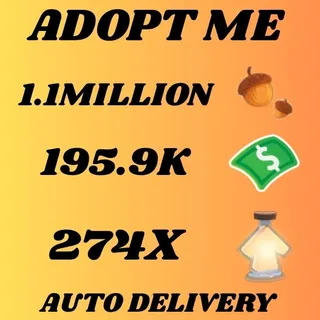 ACORNS 1.1MILLION AND BUCKS 195.9K AND AGE UP POTIONS 274X - ADOPT ME 