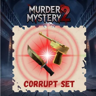 CORRUPT Set MM2