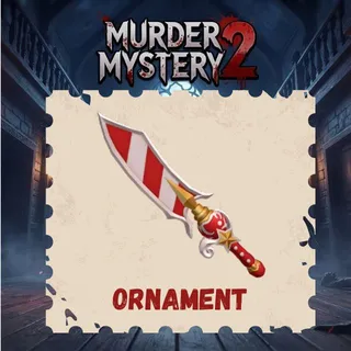 Ornament MM2