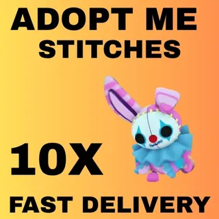 STITCHES 10X - ADOPT ME 