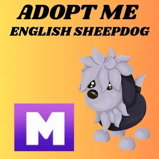 ENGLISH SHEEPDOG MEGA 1X - ADOPT ME 