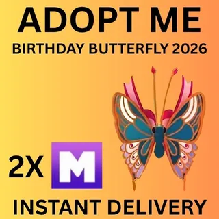 BIRTHDAY BUTTERFLY 2026 MEGA 2X - ADOPT ME 