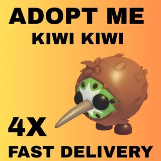 KIWI KIWI 4X - ADOPT ME 