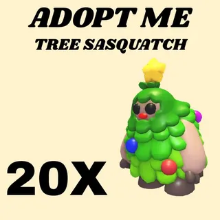 TREE SASQUATCH 20X - ADOPT ME 
