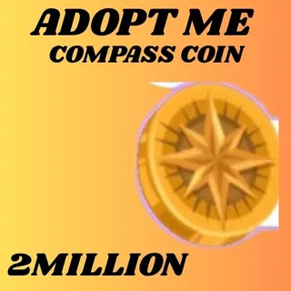 COMPASSS COIN 2 MILLION  - ADOPT ME 