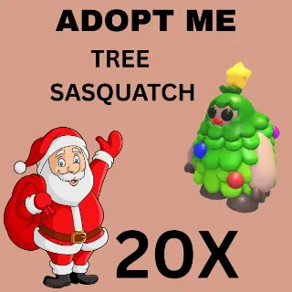 TREE SASQUATCH 20X  - ADOPT ME 