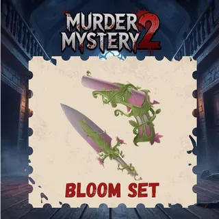 Bloom Set MM2