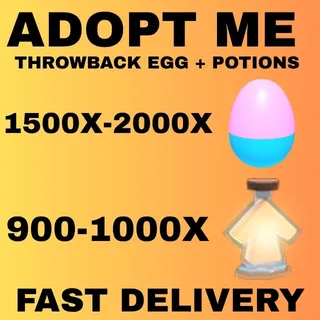 THROWBACK EGG 1500X - 2000X AND AGE UP POTIONS - ADOPT ME 