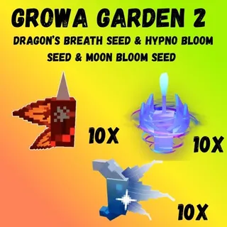 DRAGON'S BREATH SEED AND HYPNO BLOOM SEED AND MOON BLOOM SEED - GROW A GARDEN 2 