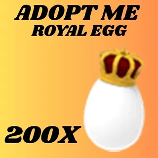 ROYAL EGG 200X - ADOPT ME 