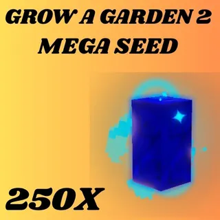 MEGA SEED 250X - GROW A GARDEN 2 
