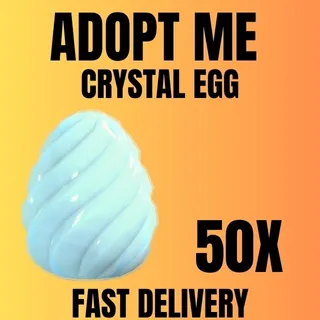 CRYSTAL EGG 50X - ADOPT ME 