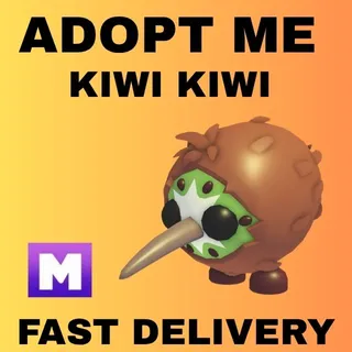 KIWI KIWI MEGA 1X - ADOPT ME 