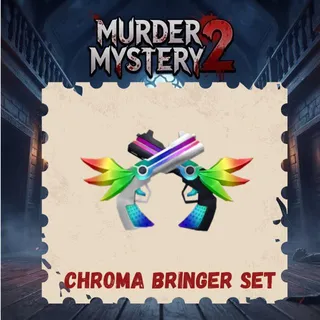 Chroma bringer set