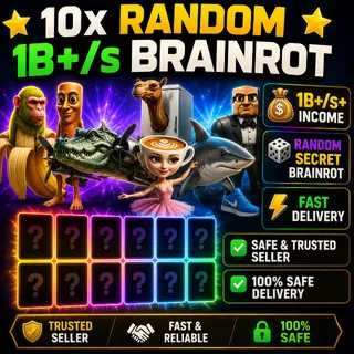 ⭐ 10x Random 1B+/s Brainrot ⭐ ⚡ Fast Delivery