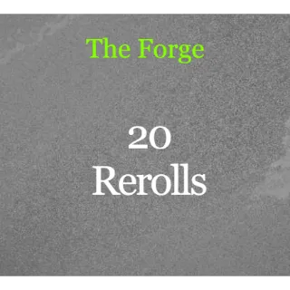 The Forget - 20 rerolls