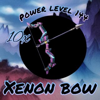 10x Power level 144 Xenon Bow 