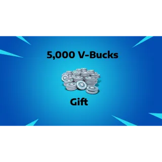 Fortnite - 5,000 V-Bucks (Gift)