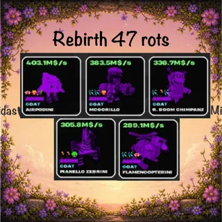 ♻️rebirth 47 brainrots♻️