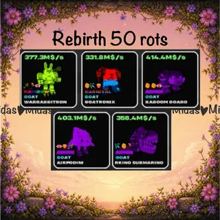 ♻️rebirth 50 brainrots♻️
