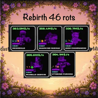 ♻️rebirth 46 brainrots♻️