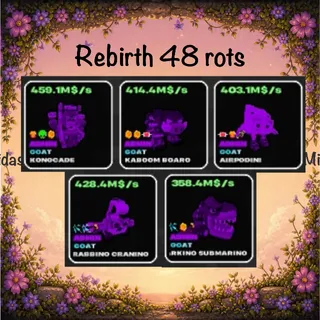 ♻️rebirth 48 brainrots♻️