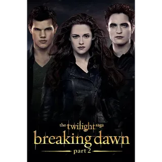 The Twilight Saga: Breaking Dawn - Part 2 HD Movies Anywhere