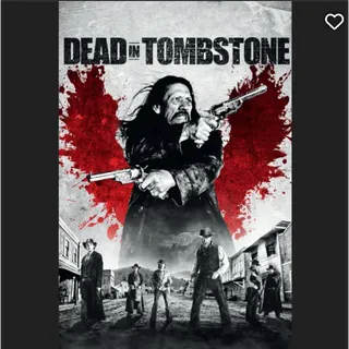 Dead In Tombstone HD Movies Anywhere