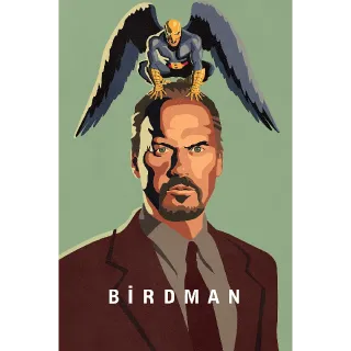 Birdman or (The Unexpected Virtue of Ignorance) HD Movies Anywhere MA