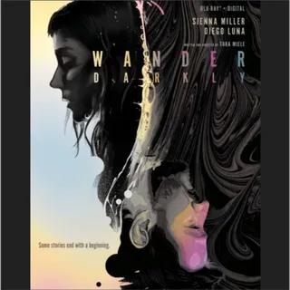 Wander Darkly HD Apple VUDU or Google movieredeem.com