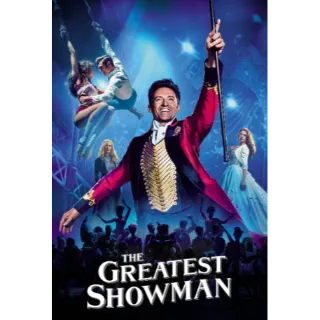 The Greatest Showman HD Movies Anywhere