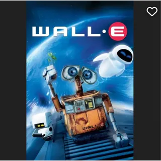 Wall E 4K Movies Anywhere Disney Pixar