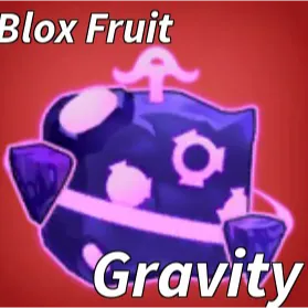 Gravity fruit-blox fruit
