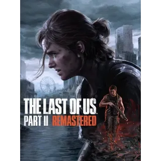 The Last of Us Part II: Remastered